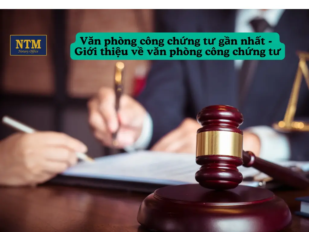 Văn Phòng Công Chứng Tổng Quan Toàn Diện về Tổ Chức và Hoạt Động van phong cong chung tong quan toan dien ve to chuc va hoat dong 66d02dd9072ca